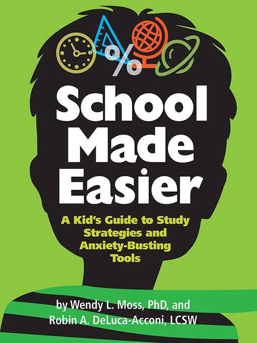 Title details for School Made Easier by Wendy L. Moss - Available
